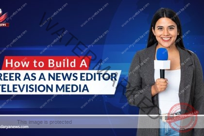 How to Build a Career as a News Editor in Television Media