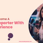 Learn How to become a news reporter with no experience with Amudarya News