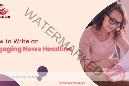 How to Write an Engaging News Headline?